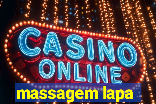 massagem lapa